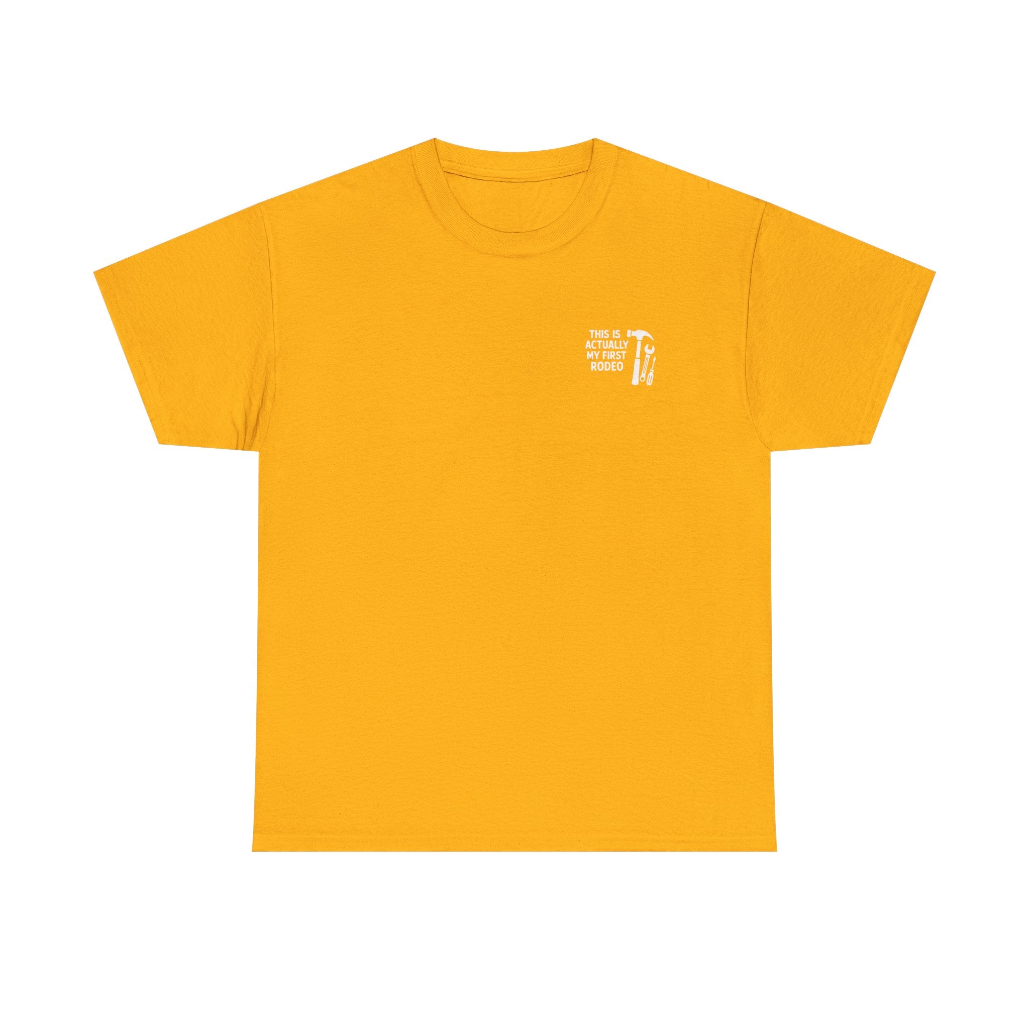 This Is Actually My First Rodeo T-shirt