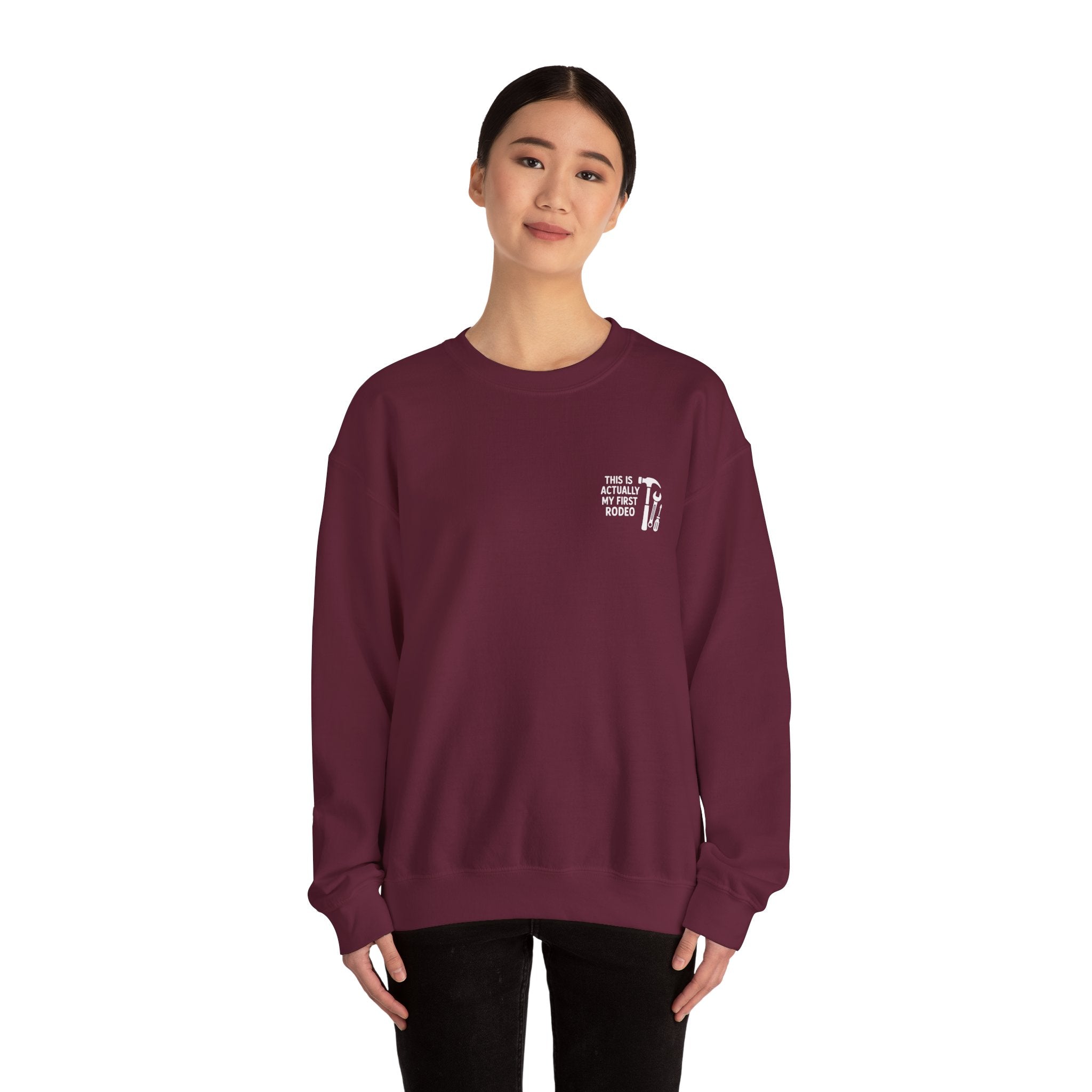 This Is Actually My First Rodeo Sweatshirt