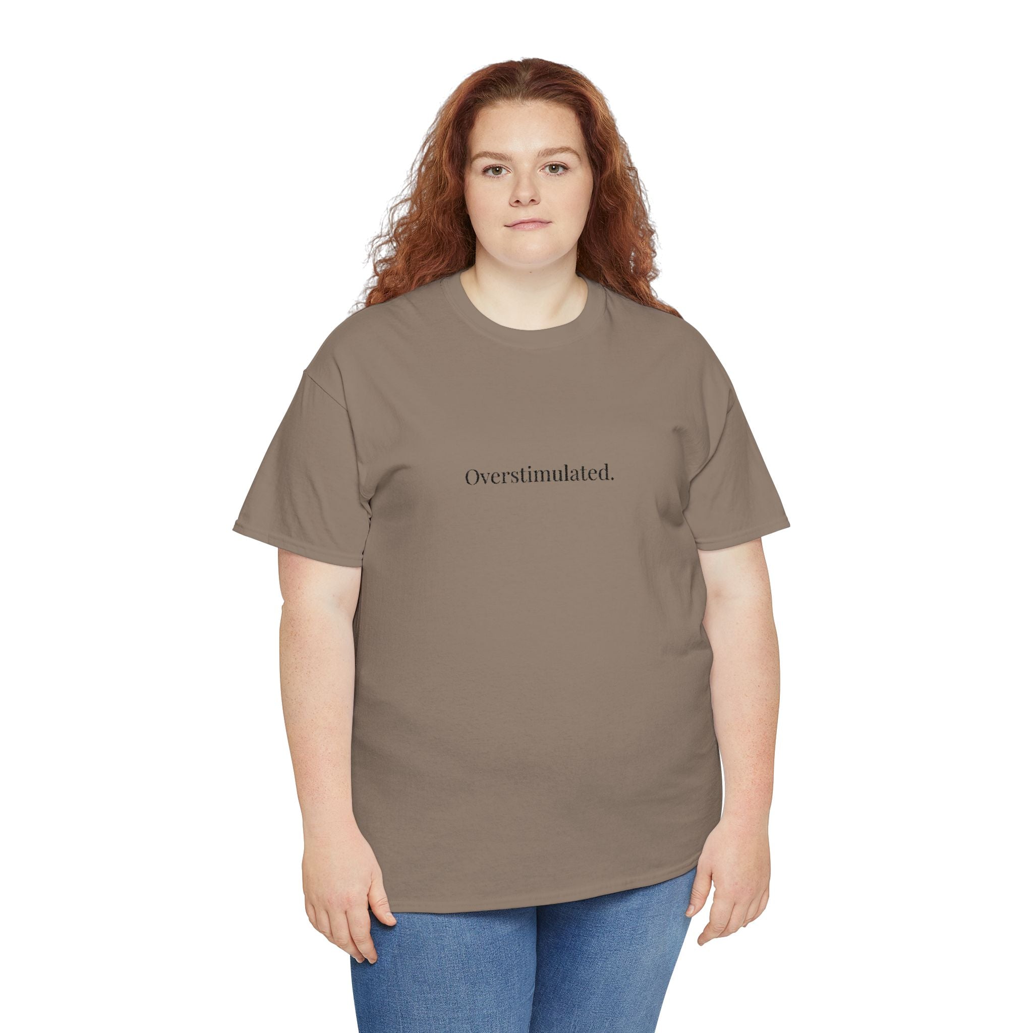 Embroidered - Overstimulated T-shirt