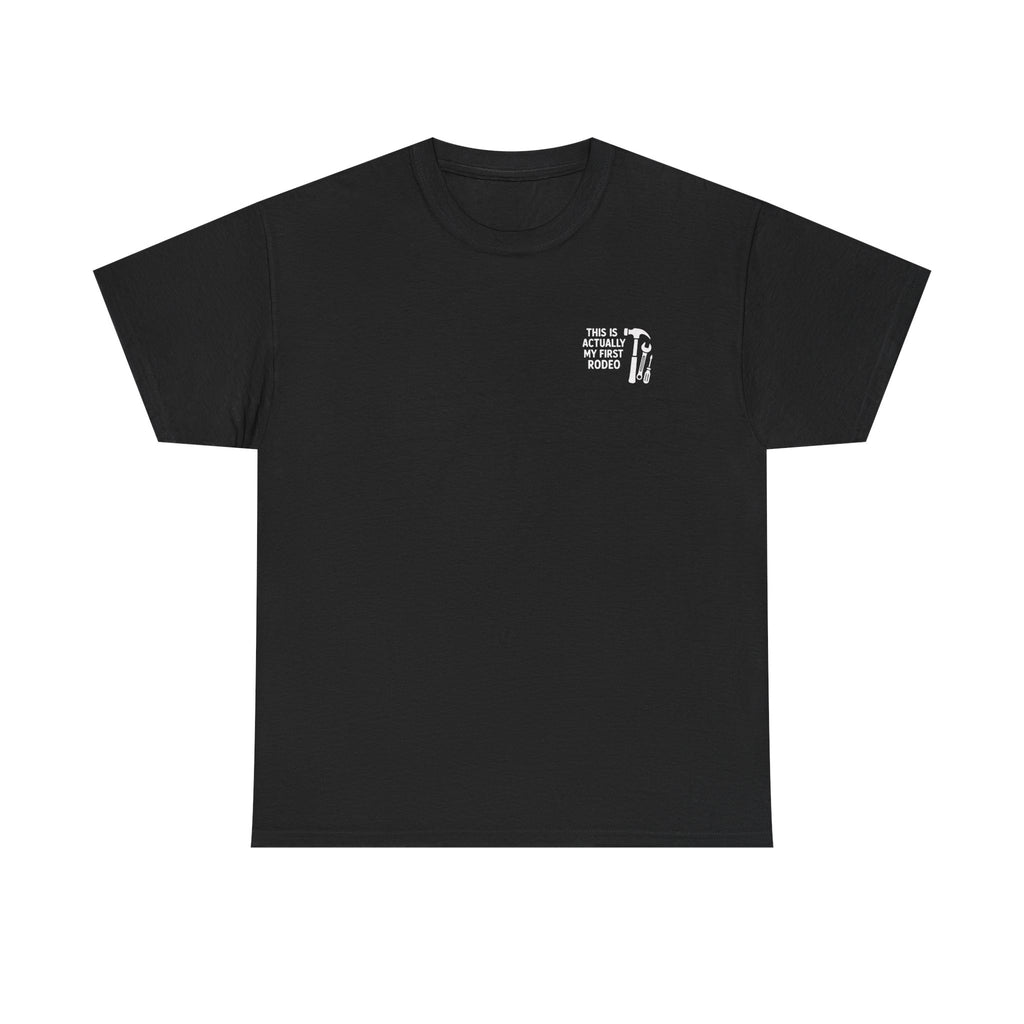This Is Actually My First Rodeo T-shirt
