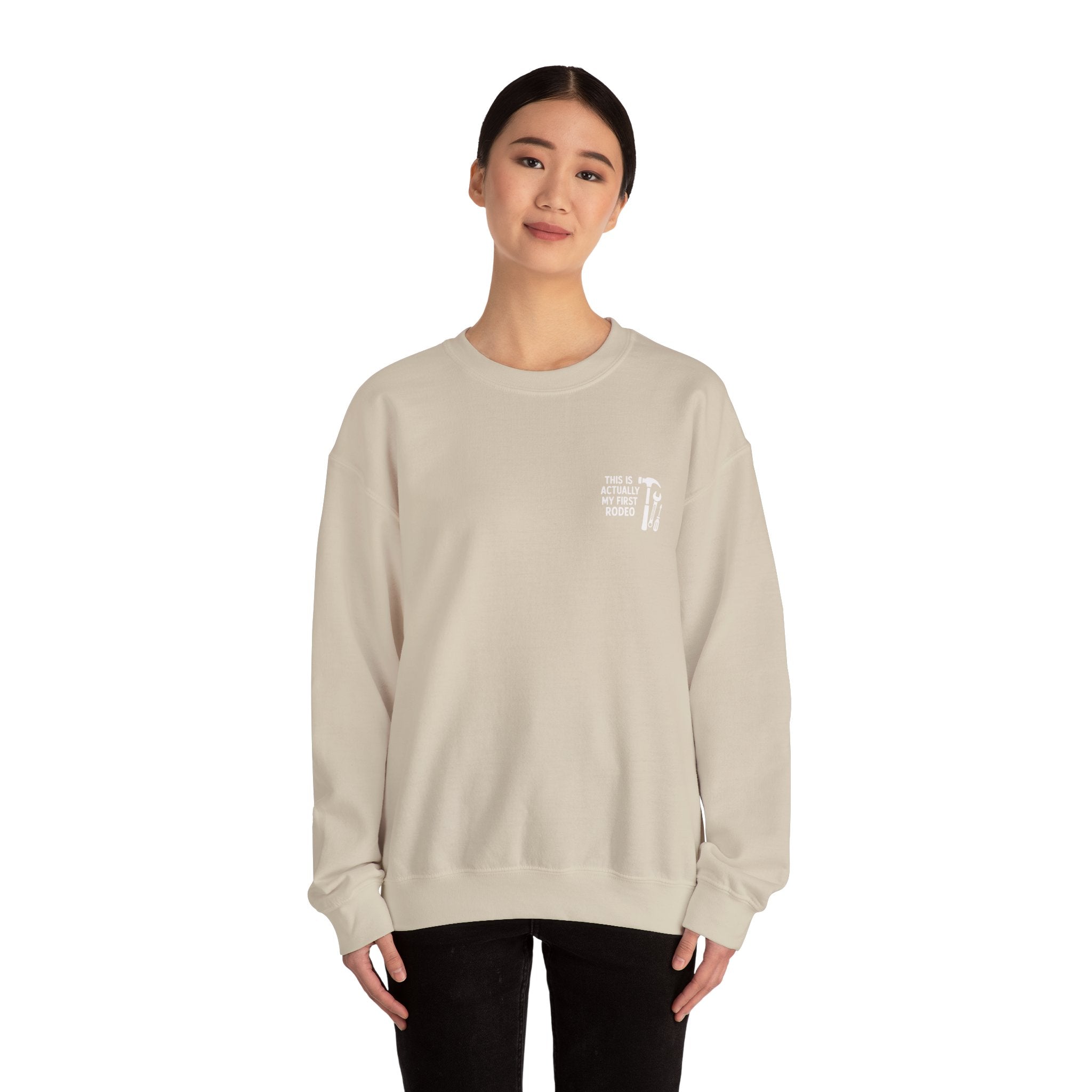 This Is Actually My First Rodeo Sweatshirt