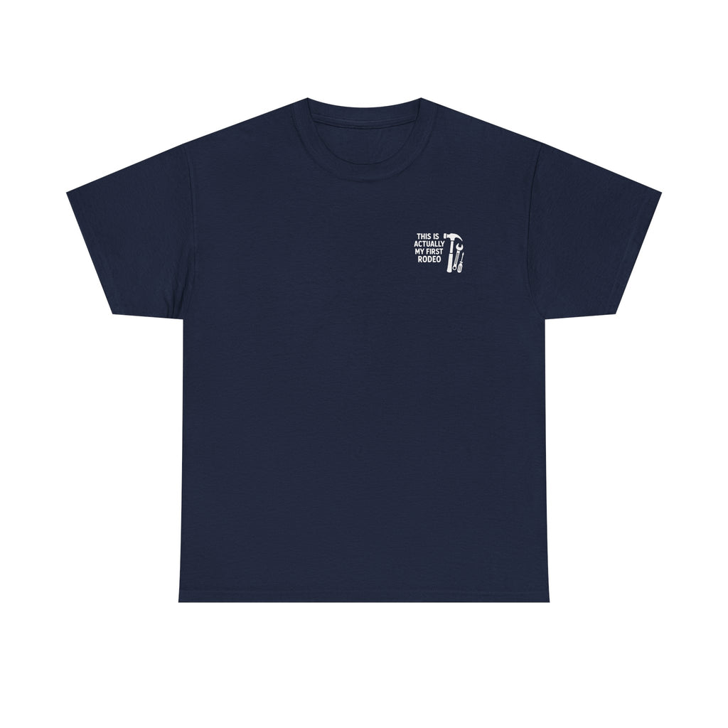 This Is Actually My First Rodeo T-shirt