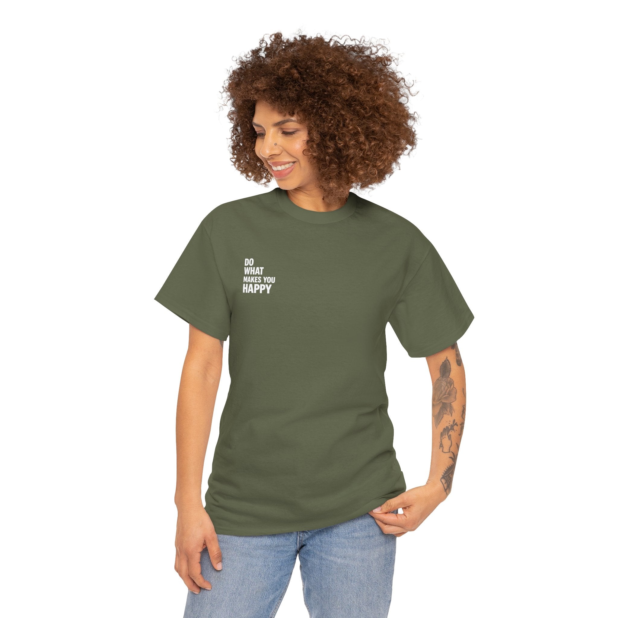 Do what makes you happy T-shirt