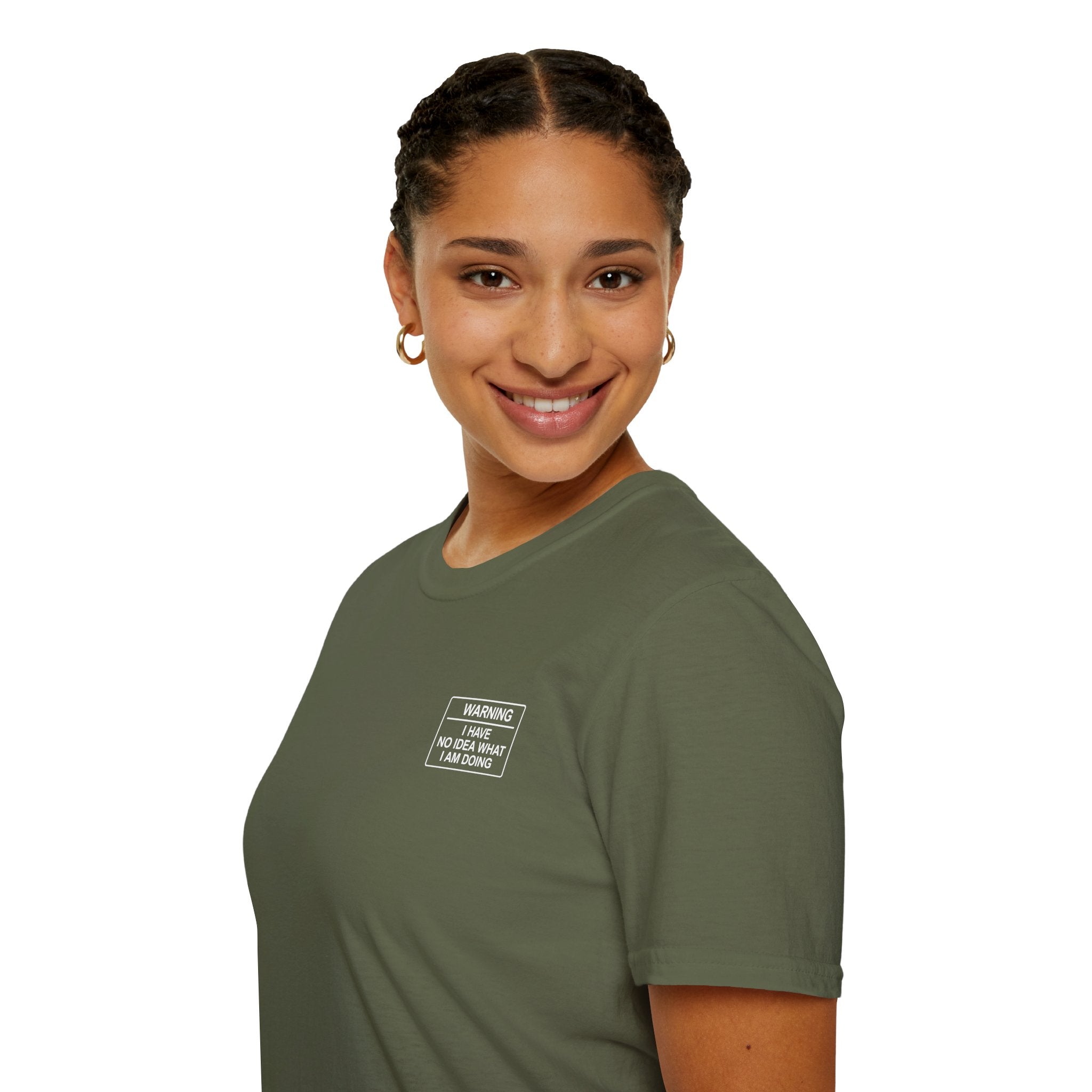 Warning I have no idea what I am doing T-Shirt