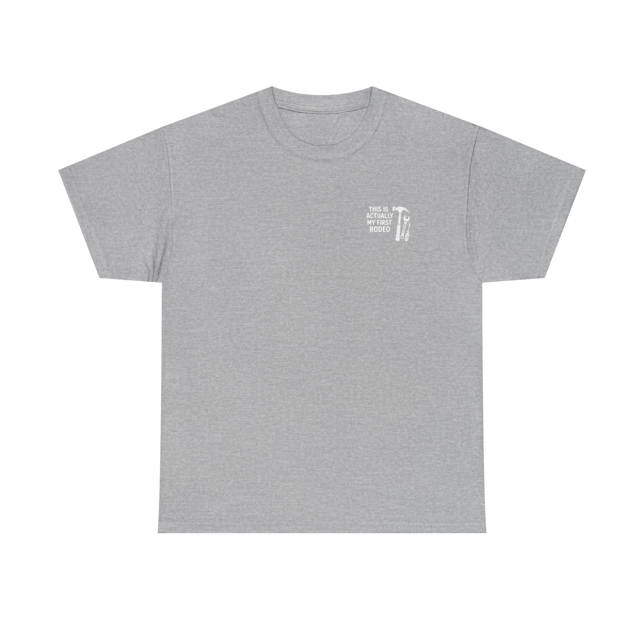 This Is Actually My First Rodeo T-shirt