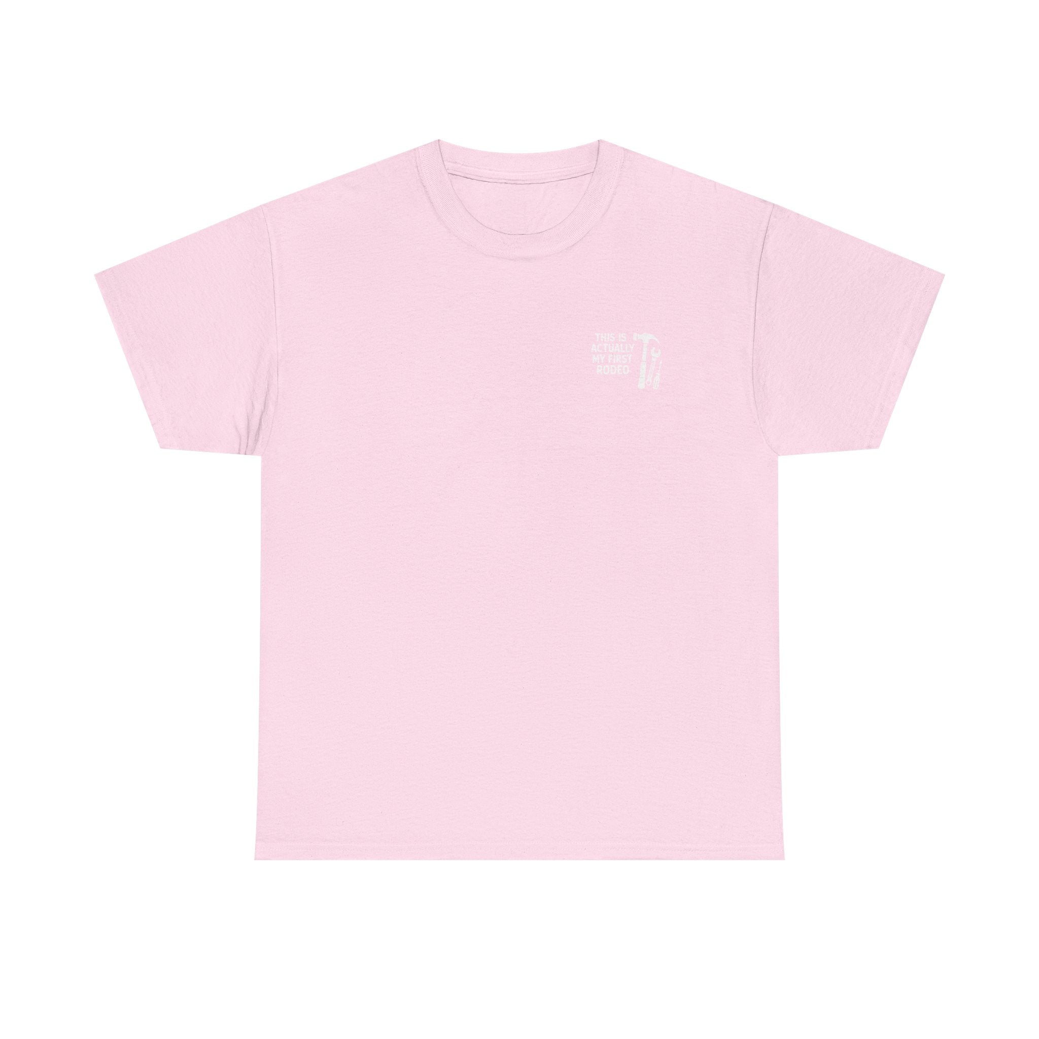 This Is Actually My First Rodeo T-shirt