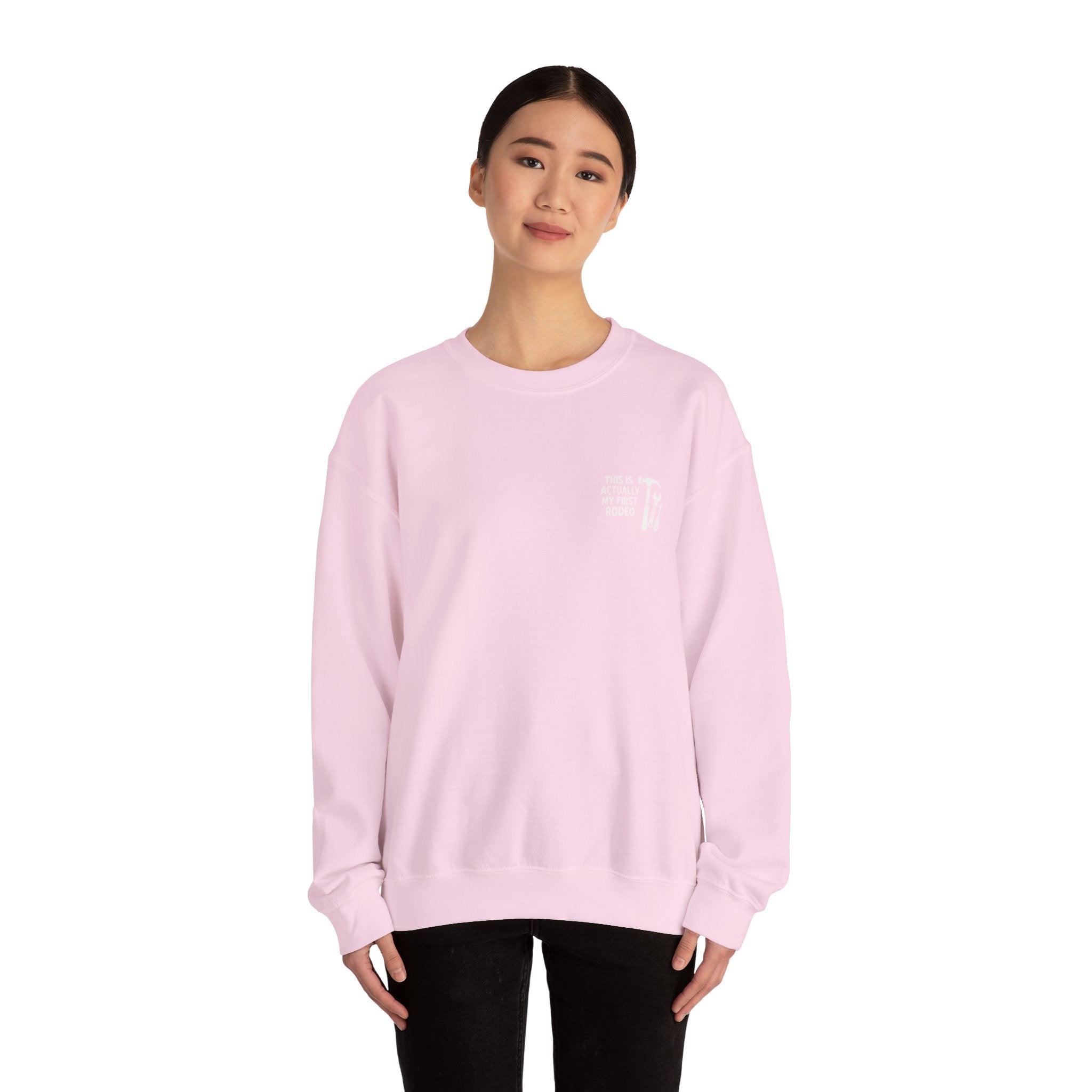 This Is Actually My First Rodeo Sweatshirt
