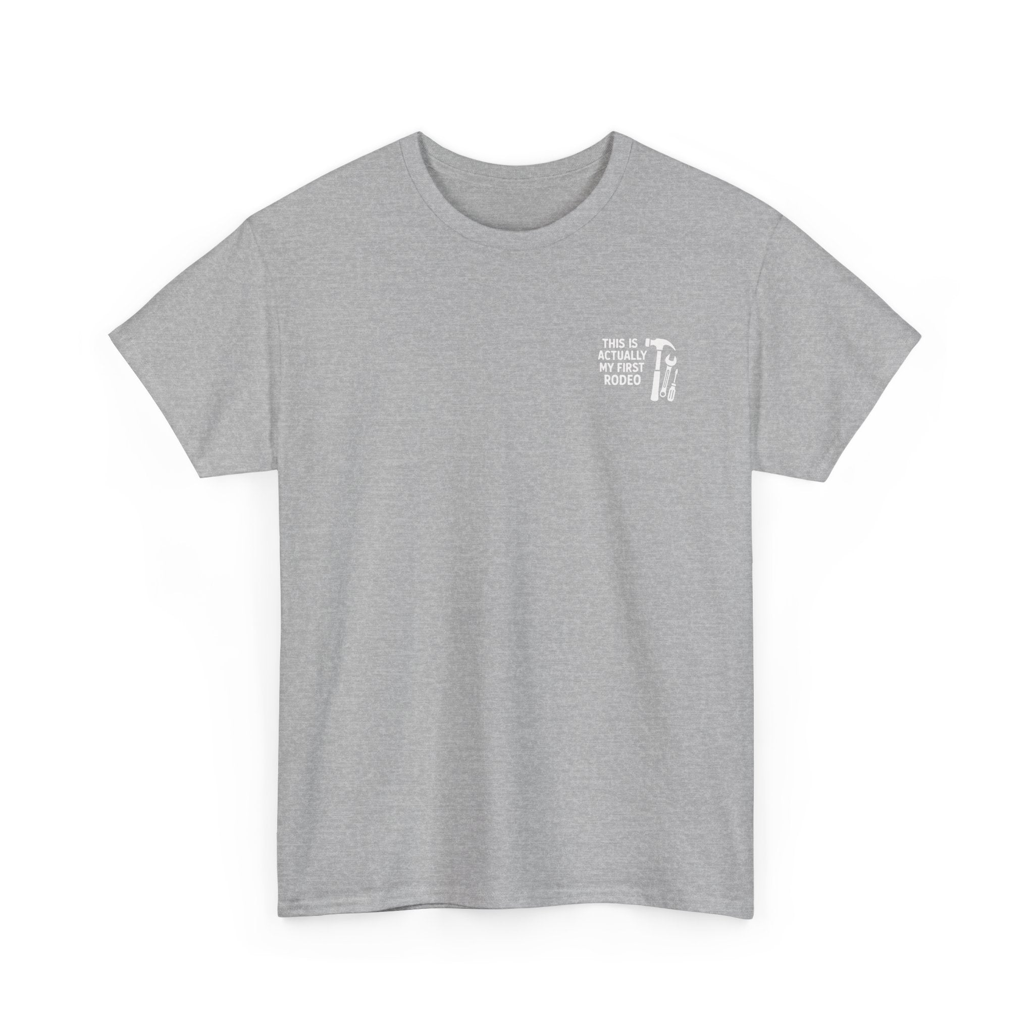 This Is Actually My First Rodeo T-shirt